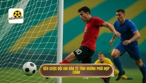 Kèo cược đội ghi bàn từ tình huống phối hợp cánh