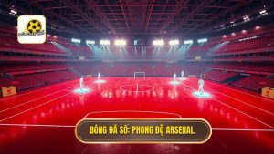 Phân tích phong độ đội Arsenal: Bản lĩnh quân vương hay nỗi lo hụt hơi?