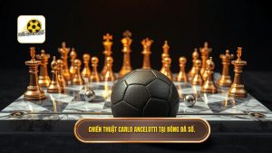 Chiến thuật Carlo Ancelotti: Nghệ thuật của sự linh hoạt và tư duy quản trị đỉnh cao